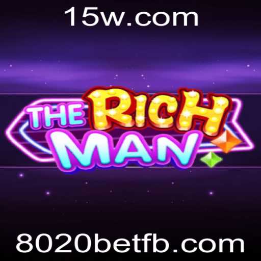 Explorando TheRichMan: Uma Aventura Completa no Mundo das Apostas 8020bet